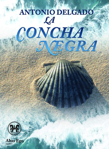 Libro La Concha Negra - Delgado Muã±oz,antonio