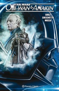 Libro Star Wars Obi Wan&anakin De Soule Charles Planeta Comi