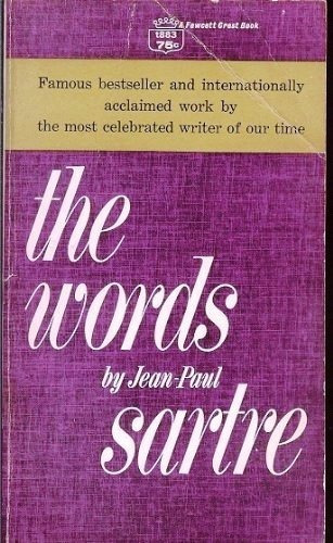The Words - Jean Paul Sartre - Novela Autobiográfica - 1965