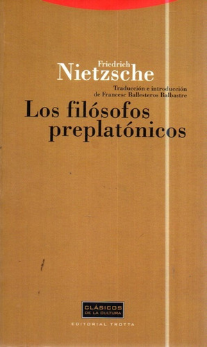 Los Filosofos Preplatonicos F Nietzsche 