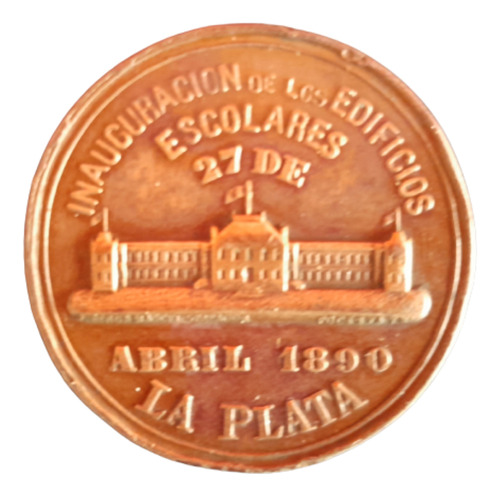 Medalla Inauguracion De Edificios Escolares 1890 La Plata