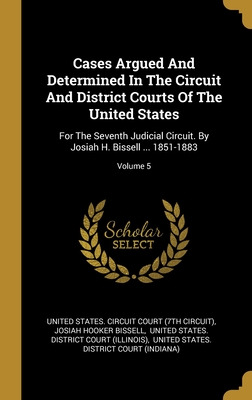 Libro Cases Argued And Determined In The Circuit And Dist...