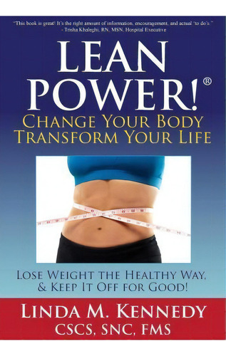 Leanpower, De Linda M Kennedy. Editorial Createspace Independent Publishing Platform, Tapa Blanda En Inglés