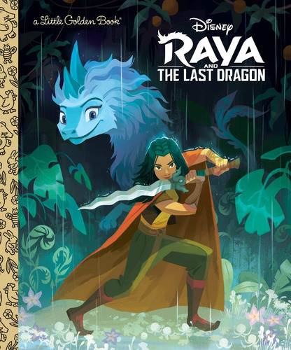 Raya And The Last Dragon, De Golden Books., Vol. 1a. Editorial Disney Books, Tapa Dura En Inglés, 2020