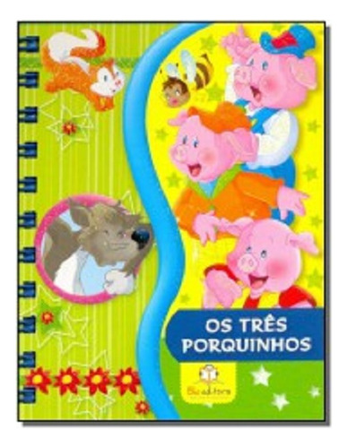 Meus Livros Favoritos:  Os Tres Porquinhos, De Blu A. Editora Blu, Edição 1 Em Português, 2014