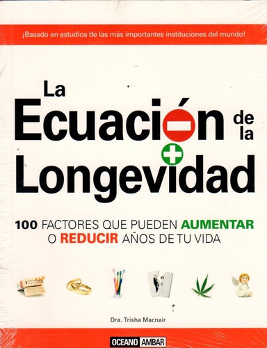 La Ecuación De La Longevidad 