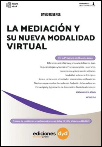 La Mediación Y Su Nueva Modalidad Virtual / David Rosende