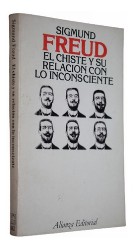 El Chiste Y Su Relación Con Lo Inconsciente - Sigmund Freud