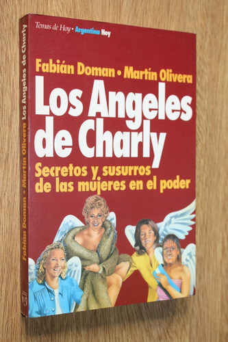 Los Ángeles De Charly - Mujeres De Menem - Doman / Olivera