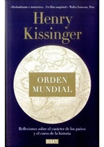 Orden Mundial / Henry Kissinger