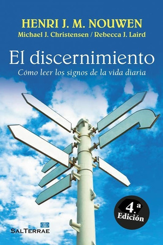 Gran Libro El Discernimiento, De Henry J.m. Nouwen., Vol. 1. Editorial Salterrae, Tapa Blanda En Español, 2014