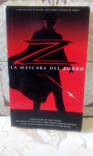 La Máscara Del Zorro (novela En Perfectas Condiciones)