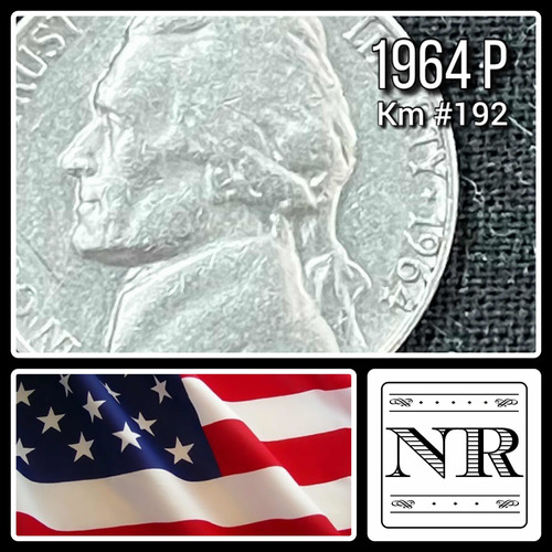 Estado Unidos - 5 Cents - Año 1964 P - Km #192 - Jefferson