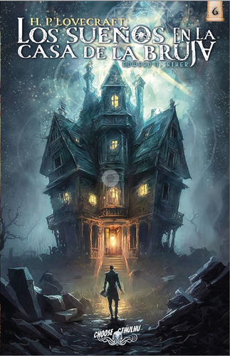 Los Sueños En La Casa De La Bruja - Howard P. Lovecraft 