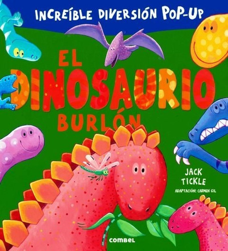 El Dinosaurio Burlon . Increible Diversion Pop - Up