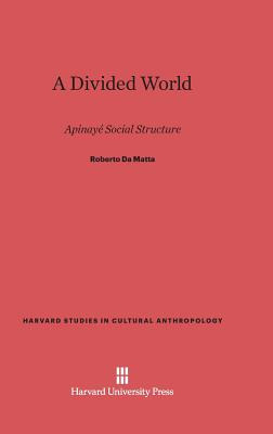 Libro A Divided World - Da Matta, Roberto