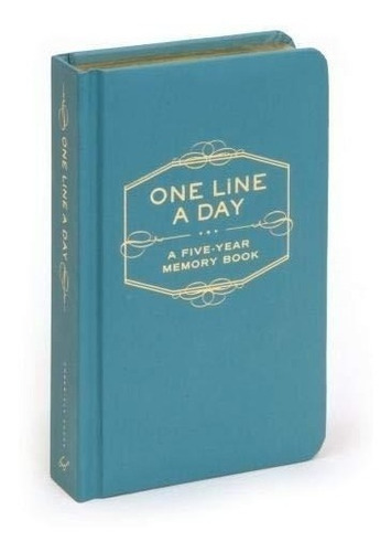 One Line A Day: A Five-year Memory Book - Chronicle Books