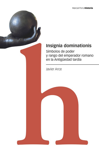 Insignia Dominationis - Arce Martínez, Javier  - *