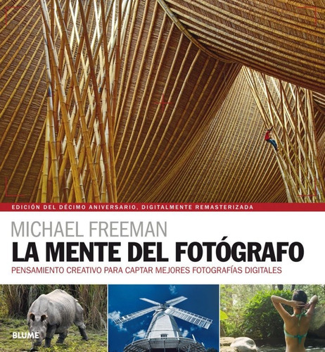 Libro La Mente Del Fotã³grafo (2018) - Freeman, Michael