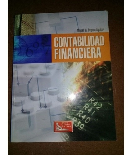 Contabilidad Financiera Miguel A. Segura Aguilar Incluye Cd (Usado)