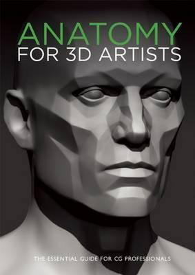 Libro Anatomy For 3d Artists : The Essential Guide For Cg...