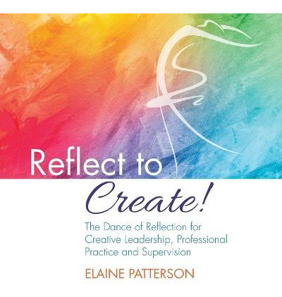 Libro Reflect To Create! The Dance Of Reflection For Crea...