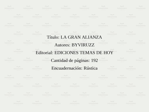 La Gran Alianza - Byviruzz