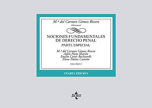 Nociones Fundamentales De Derecho Penal, De  Gómez Rivero Mª Del Carmen Nieto Martín Ad. Editorial Tecnos, Tapa Blanda En Español, 9999