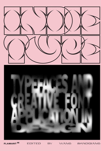 Indie Type Typefaces And Creative Font Applications In De...