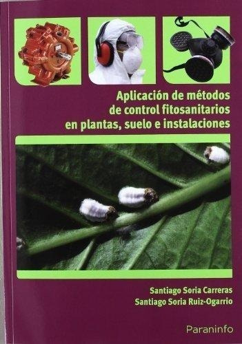 Méts. Control Fitosanitarios Plantas, Suelos E Instalaciones