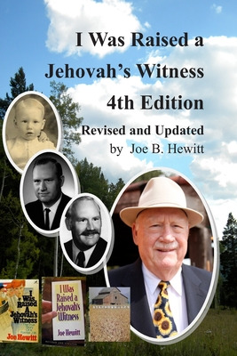 Libro I Was Raised A Jehovah's Witness, 4th Edition: Revi...