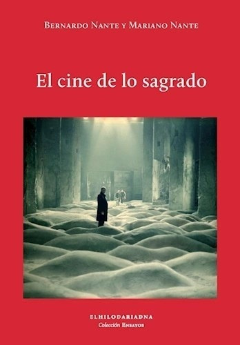 Cine De Lo Sagrado, El - Bernardo Nante