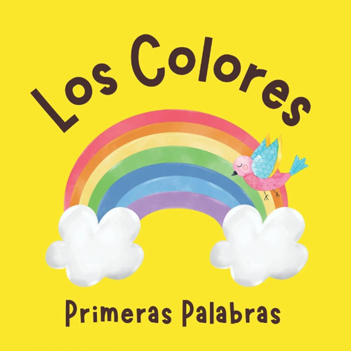Libro: Los Colores Primeras Palabras: Libros En Español Para