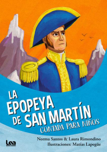 La Epopeya De San Martin