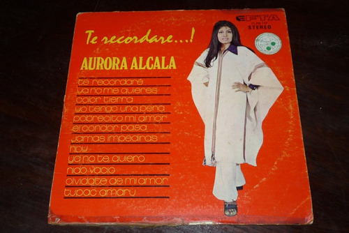 Jch- Aurora Alcala Te Recordare Lp Criollo