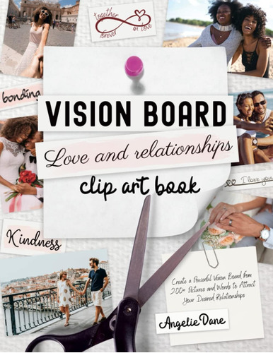 Libro: Vision Board Love And Relationships Clip Art Book: Cr