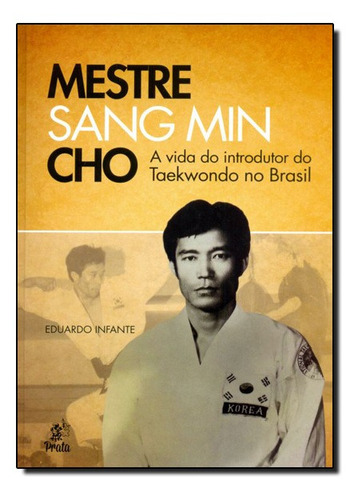 Mestre Sang Min Cho