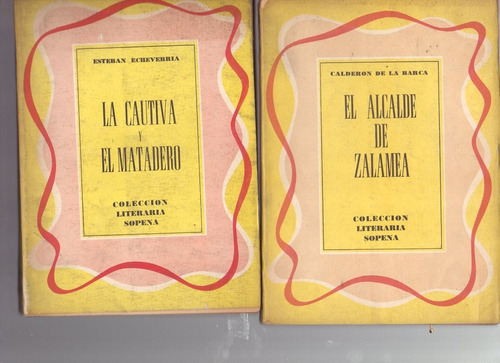 4 Clásicos Sopena: El Sí De Las Niñas+pepita+zalamea+cautiva