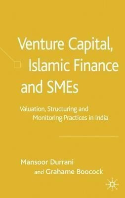 Venture Capital, Islamic Finance And Smes - Mansoor Durrani