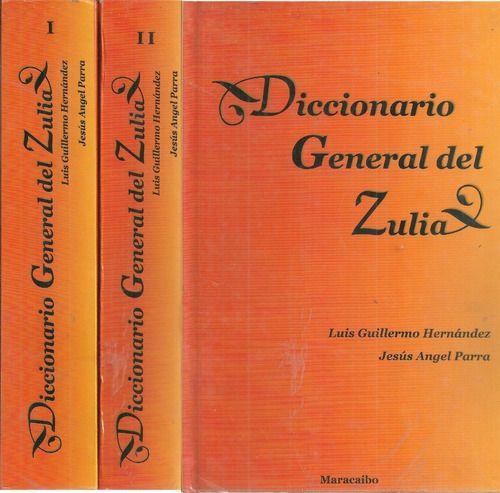 Diccionario General Del Zulia Genealogia