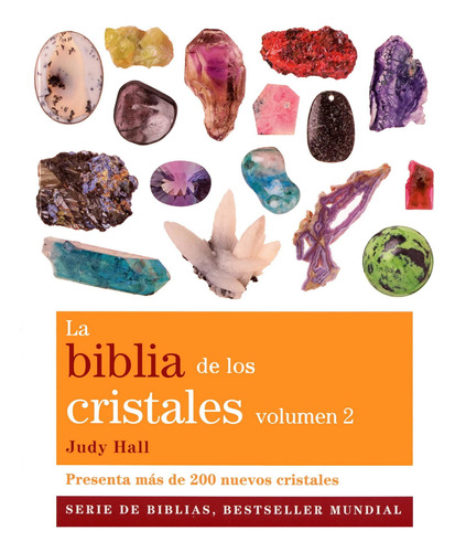 Biblia De Los Cristales Volumen 2, La - Hall, Judy