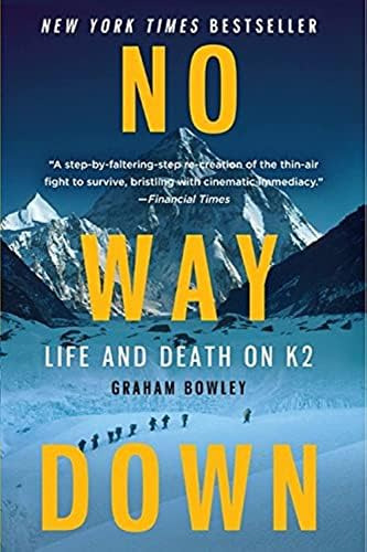 No Way Down: Life And Death On K2, De Bowley, Graham. Editorial Harper Perennial, Tapa Blanda En Inglés