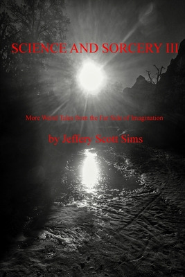 Libro Science And Sorcery Iii: More Weird Tales From The ...