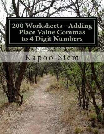 Libro 200 Worksheets - Adding Place Value Commas To 4 Dig...