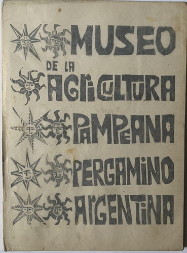 Catálogo Xilografías Museo De La Agricultura Pampeana   E3