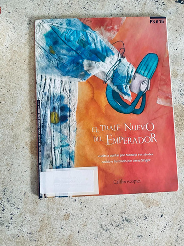 Libro El Traje Del Emperador, Fernández Singer Calibroscopio