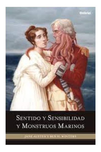 Sentido Y Sensibilidad Y Monstruos Marinos