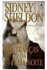 Livro Lembranças Da Meia-noite - Sheldon, Sidney [1999]