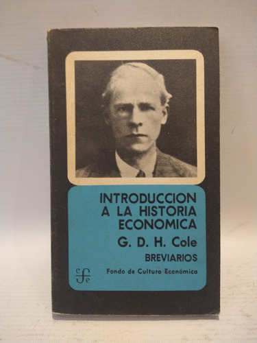 Introduccion A La Historia Economica G D H Cole Fce 