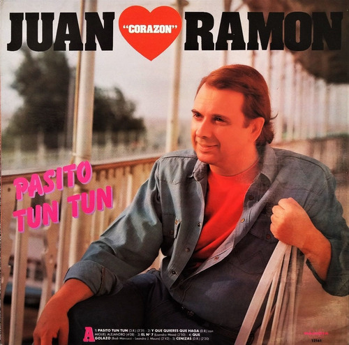 Juan Corazón Ramón - Pasito Tun Tun Lp 